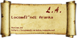 Locsmándi Aranka névjegykártya